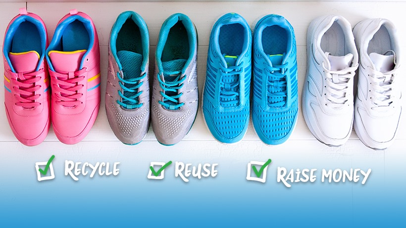 4 pairs of sneakers in a row caption recycle, reuse, raise money
